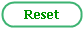 reset